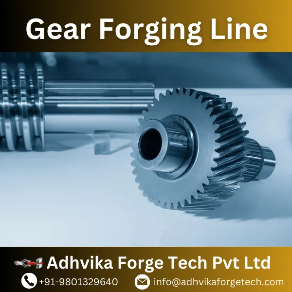 Gear Blank Forging Line