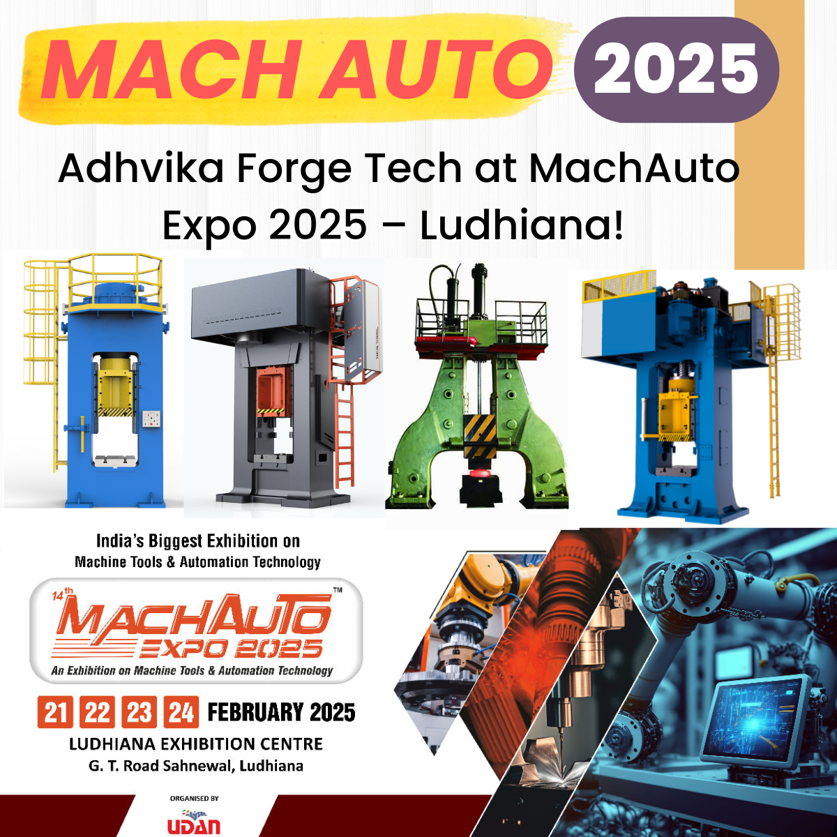 Meet Us at MachAuto Expo 2025
๐
Date: February 21-25, 2025
๐ Hall No.: 1 | Stall No.: C-45
๐ Location: Ludhiana
Discover advanced forging machines, Electric Screw Presses, and complete turnkey solutions with #AdhvikaForgeTech
Visit Our Stall for the Future of Forging
#MachAuto2025 #ForgingInnovation #AdhvikaForgeTech #ForgingSolutions