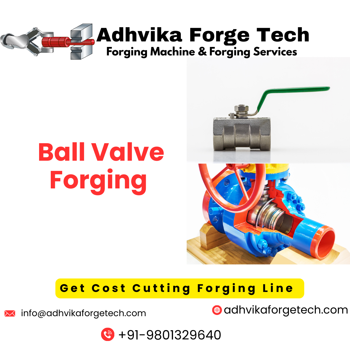 ball Valve Forging Ball Valve Forging: Forged in precision dies for high-performance applications. Used in gas, fuel, and chemical industries. Supports both two-piece and three-piece body construction.