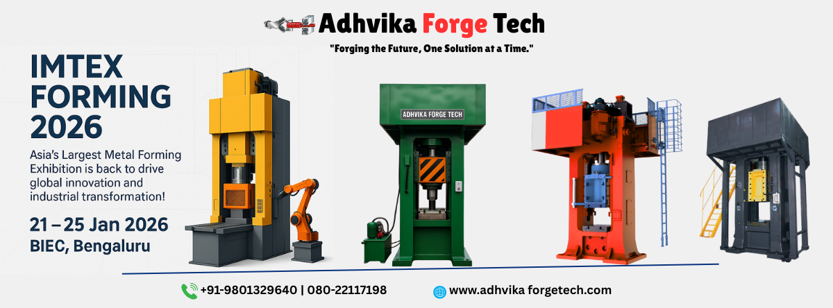 Imtex Forming 2026 IMTEX Forming 2026: Adhvika Forge Tech showcases next-gen Servo Press & Fiber Laser technology for precision forging, automation, and high productivity.